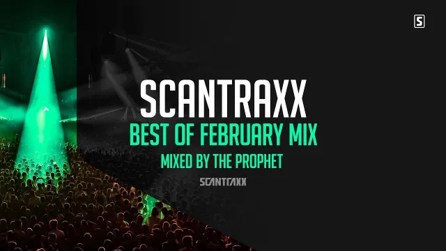 Artwork: The Prophet - Scantraxx - Best of February mix