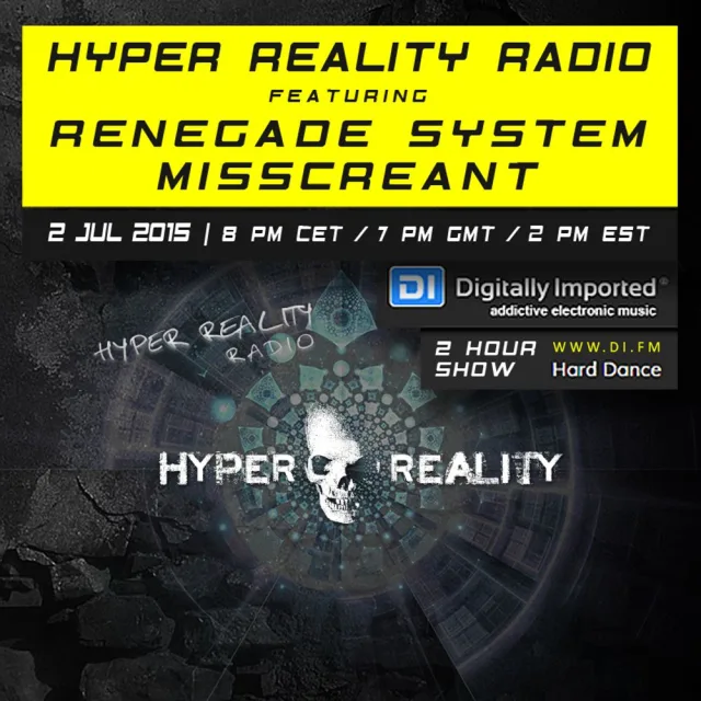 Artwork: Renegade System & MissCreant - Hyper Reality Radio #014