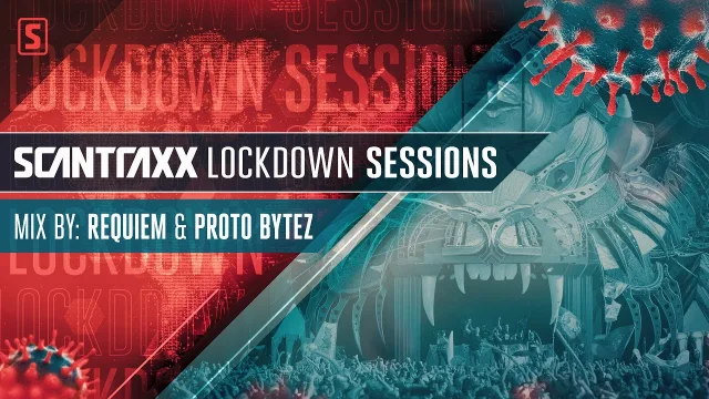 Artwork: Scantraxx Lockdown Sessions with Requiem & Proto Bytez