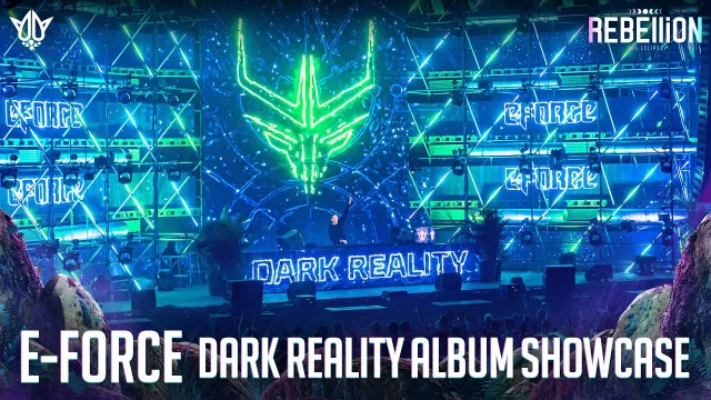 Artwork: E-Force 'Dark Reality' Album Showcase @ REBELLiON 2023
