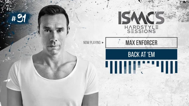 Artwork: ISAAC - ISAAC'S HARDSTYLE SESSIONS #91 (MARCH 2017)