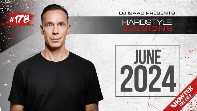 Artwork: SHOWTEK TAKEOVER - DJ ISAAC HARDSTYLE SESSIONS #178