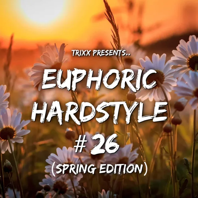 Artwork: TrixX - Euphoric Hardstyle