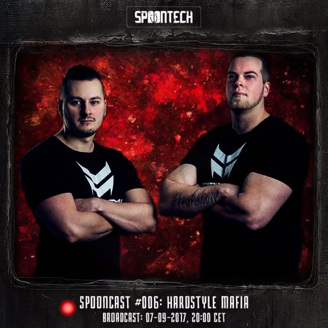 Artwork: Hardstyle Mafia - SpoonCast #006