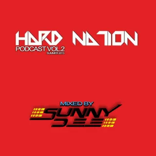 Artwork: Sunny Dee - HARD NATION podcast #2