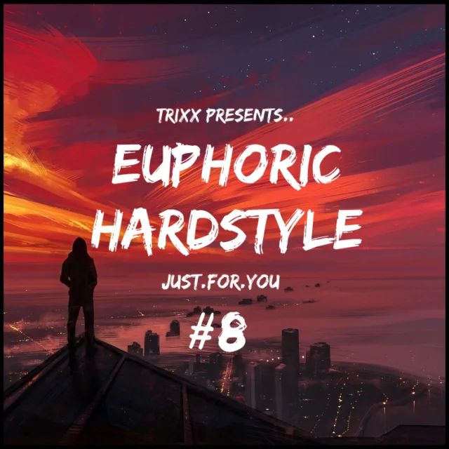 Artwork: TrixX - Euphoric Hardstyle