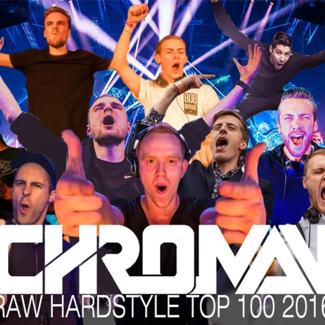 Artwork: Chroman - Top 100 Raw Hardstyle #2016
