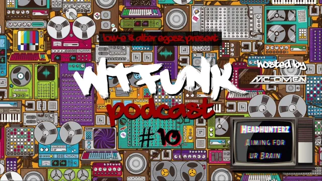 Artwork: MC Omen - Low-E & Alter Egosz || WTFunk #10