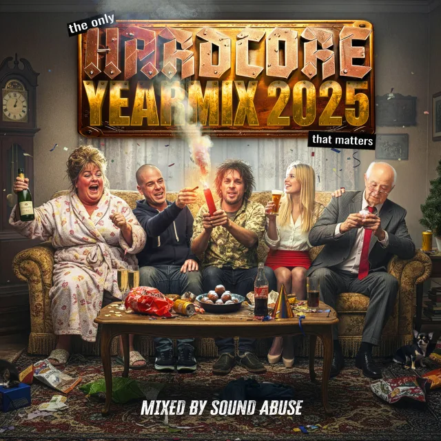 Artwork: Sound Abuse - The Only Hardcore Yearmix That Matters 2025