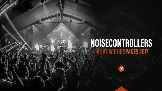 Artwork: Noisecontrollers @ Ace Of Spades 2017