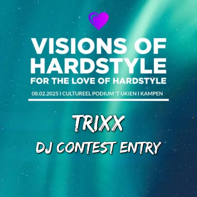 Artwork: TrixX - Visions Of Hardstyle DJ Contest 2024
