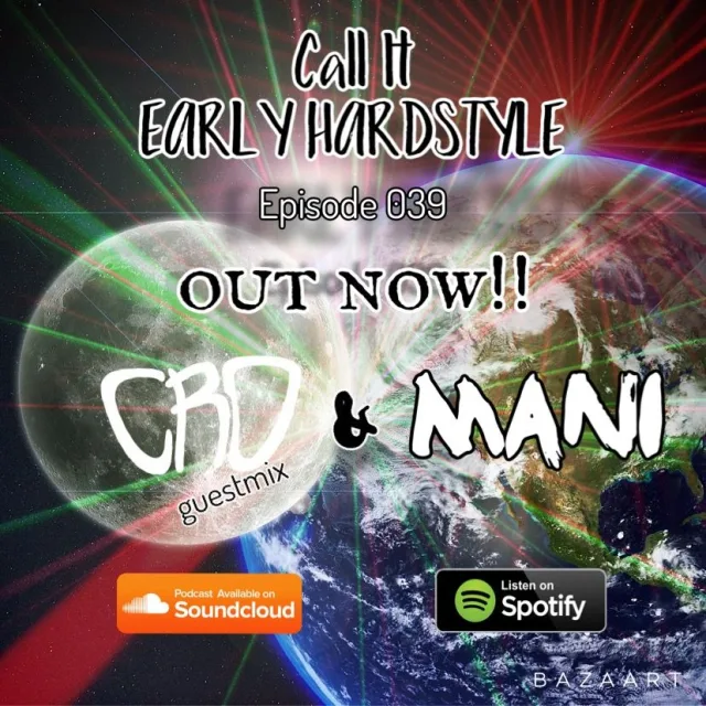 Artwork: Mani - Call It Early Hardstyle with CRO guestmix #039