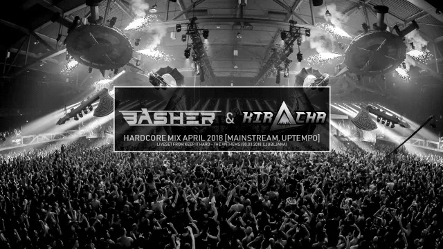 Artwork: Basher & Kiracha - Hardcore Mix April 2018