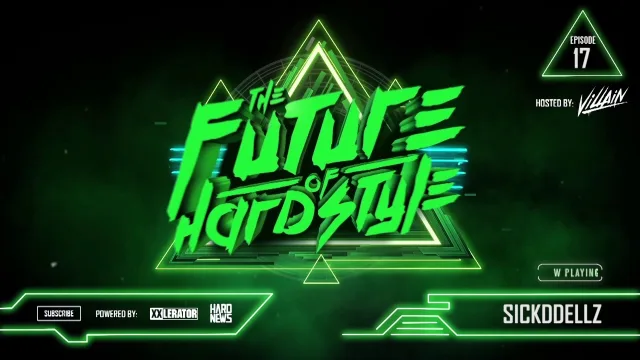 Artwork: Sickdellz & Enemy Contact - The Future of Hardstyle #17