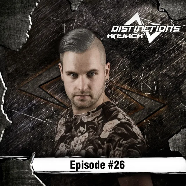 Artwork: Distinction - Distinction's Mayhem Episode #26