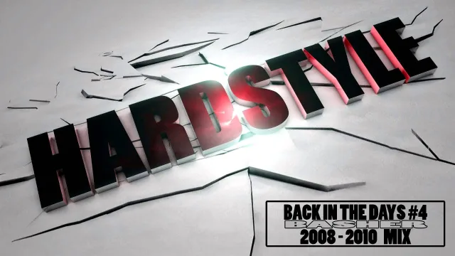 Artwork: bAsher - Back In The Days #4 (2008-2010 Hardstyle Mix)