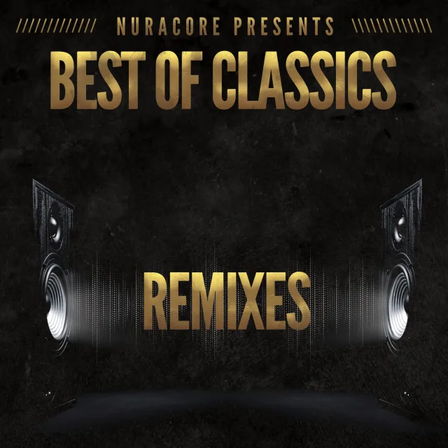 Artwork: Nuracore - Best of Classic Remixes #072