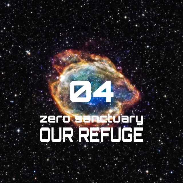 Artwork: Zero Sanctuary - Our Refuge #003