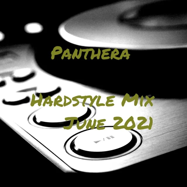 Artwork: Panthera - Hardstyle Mix June 2021