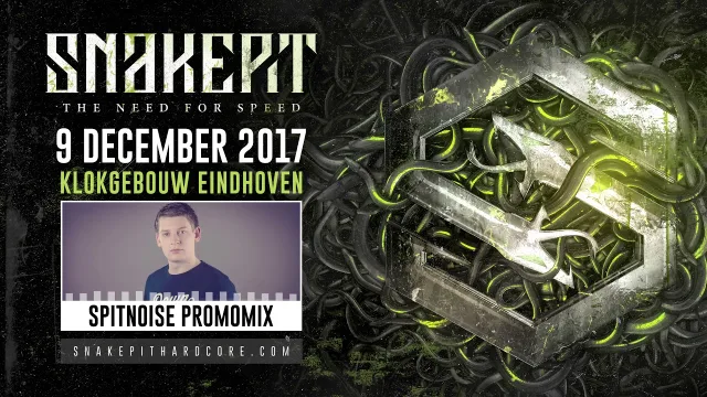 Artwork: Spitnoise - Snakepit 2017 | Warm-up mix 006