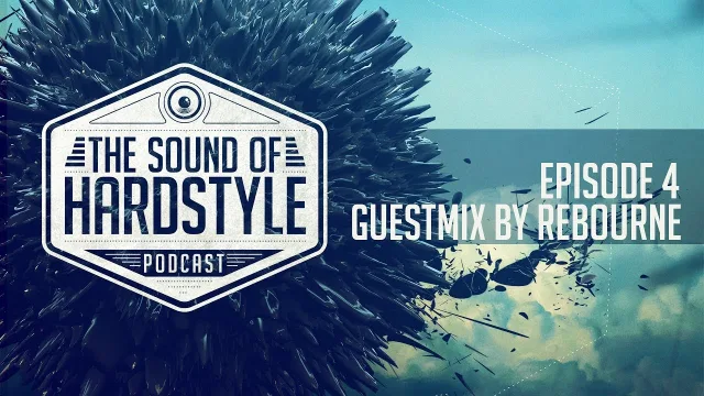 Artwork: Rebourne - The Sound of Hardstyle #4