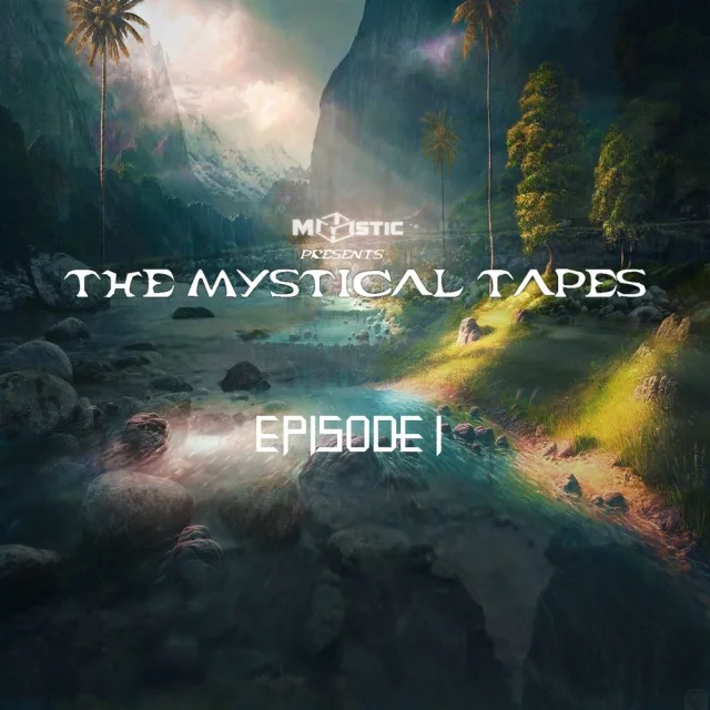 Artwork: Mystic - The Mystical Tapes