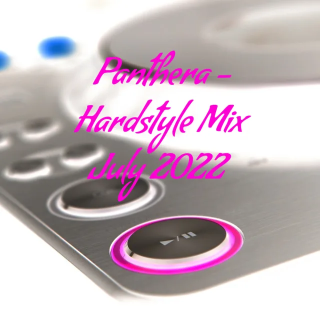 Artwork: Panthera - Hardstyle Mix July 2022