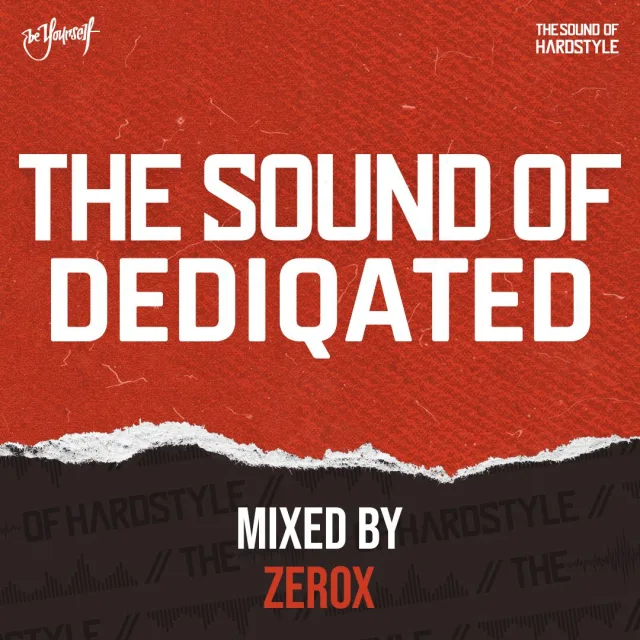 Artwork: The Sound of Hardstyle - The Sound of DEDIQATED