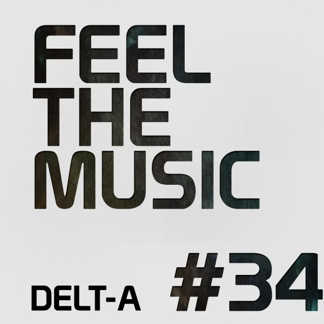 Artwork: Delt-A - Feel The Music #34