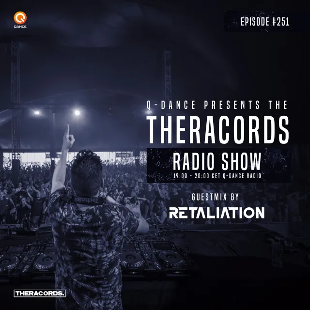 Artwork: DJ Thera & Retaliation - Theracords Radio #251