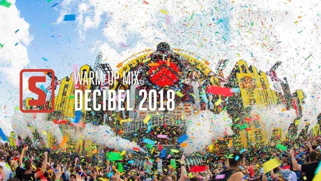Artwork: Scantraxx - Decibel Oudoor 2018 Warm-up Mix