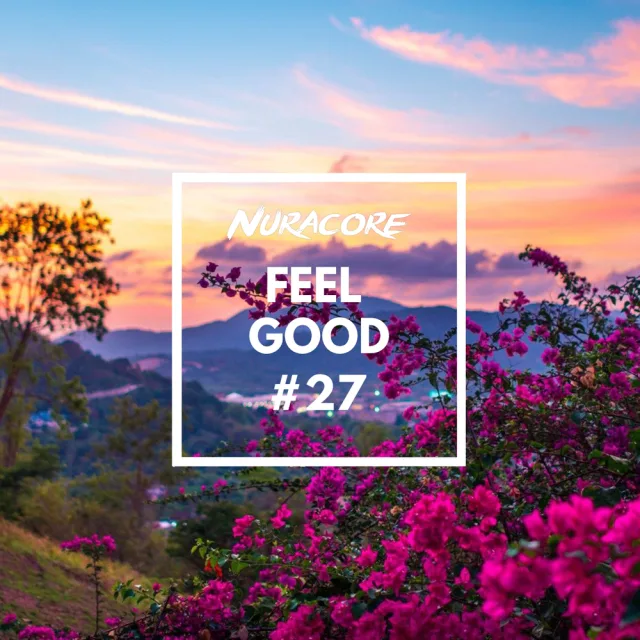 Artwork: Nuracore - Feel Good #27