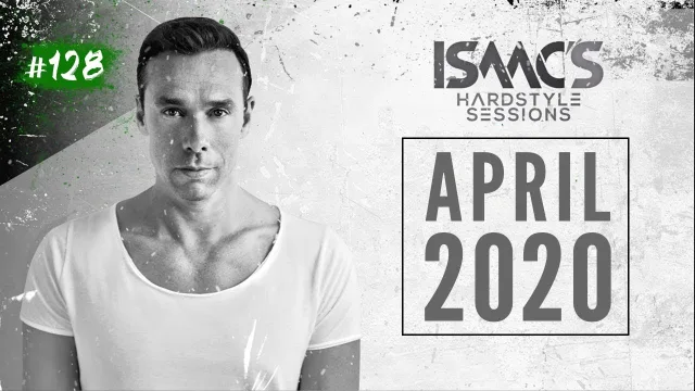 Artwork: ISAAC - ISAAC'S HARDSTYLE SESSIONS #128