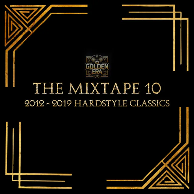 Artwork: Golden Era - The Mixtape Vol. 10 (2012-2018)