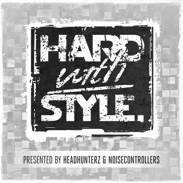 Artwork: Headhunterz & Noisecontrollers - Hard With Style #30