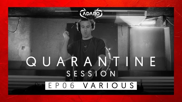 Artwork: Adaro - Livesets [Quarantine special] E06