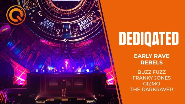 Artwork: DEDIQATED - Early Rave Rebels - Buzz Fuzz, Franky Jones, Gizmo & The Darkraver
