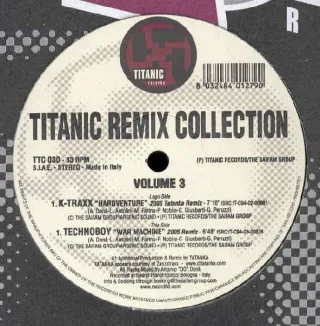 Cover: K-Traxx & Technoboy - Titanic Remix Collection Volume 3