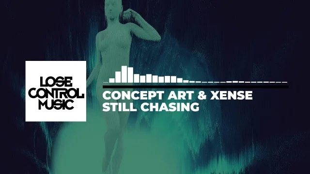 Cover: Concept Art & Xense - Still Chasing