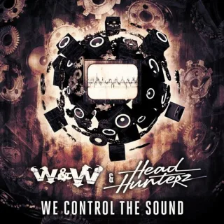 Cover: W&W & Headhunterz - We Control The Sound