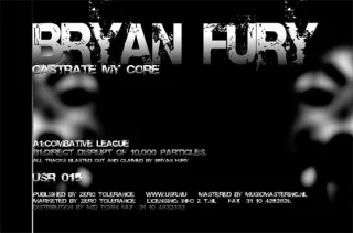 Cover: Bryan Fury - Castrate My Core