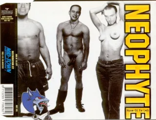 Cover: Neophyte - None Of Ya Left