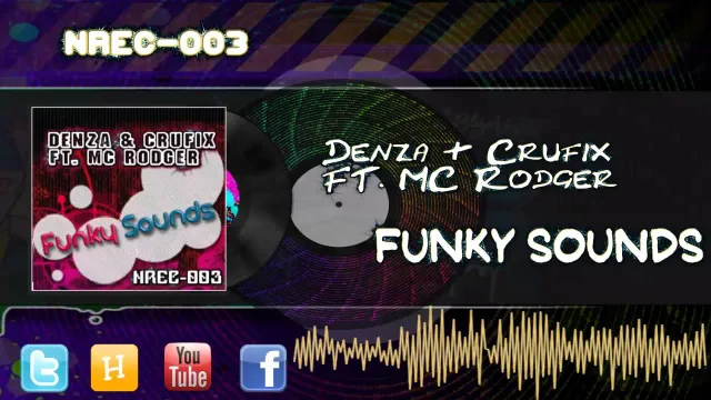 Cover: Denza & Crufix ft. MC Rodger - Funky Sounds