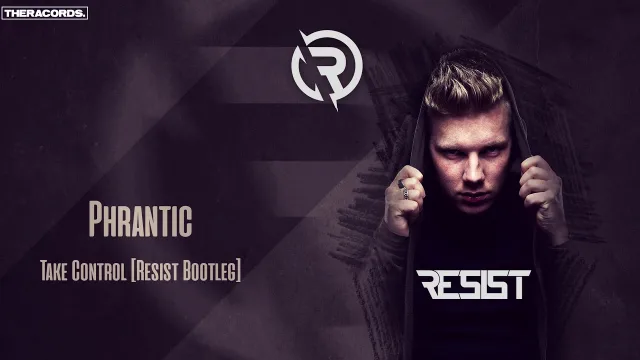 Cover: Phrantic - Take Control (Resist Bootleg)