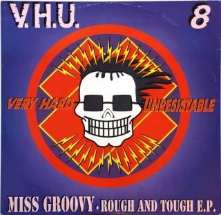 Cover: Miss Groovy - Rough And Tough E.P.