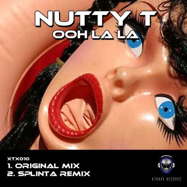 Cover: Nutty T - Ooh La La (Splinta Remix)