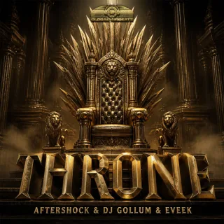 Cover: Aftershock & DJ Gollum & Eveek - Throne