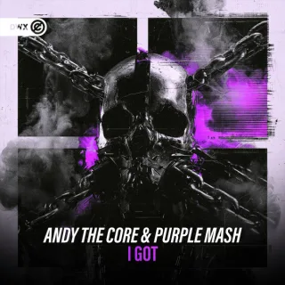 Cover: Andy The Core & Purple Mash - I Got
