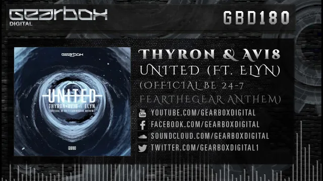 Cover: Thyron & Avi8 ft. Elyn - United (Official Be 24-7 FEARTHEGEAR Anthem)