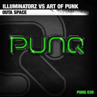 Cover: The Illuminatorz & Art Of Punk - Outa Space